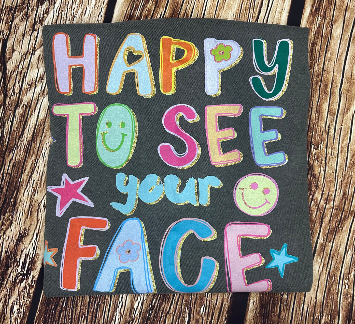 Happy To See Your Face