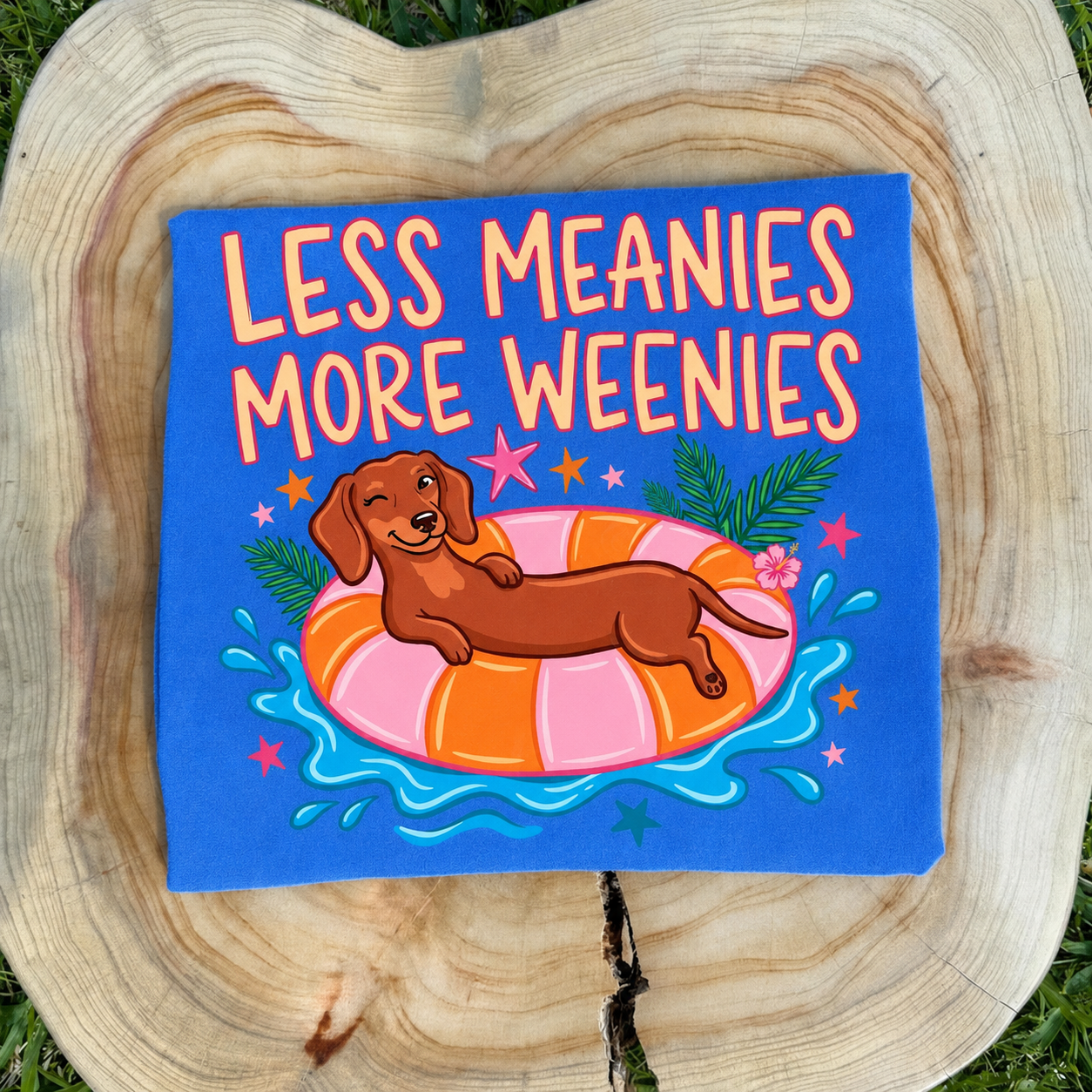 Less Meanies More Weenies Summer