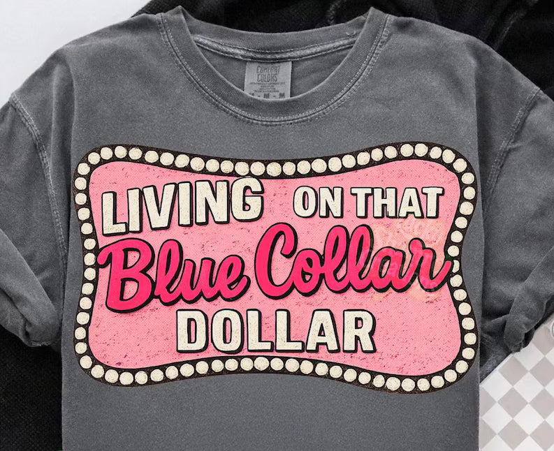 Blue Collar Dollar