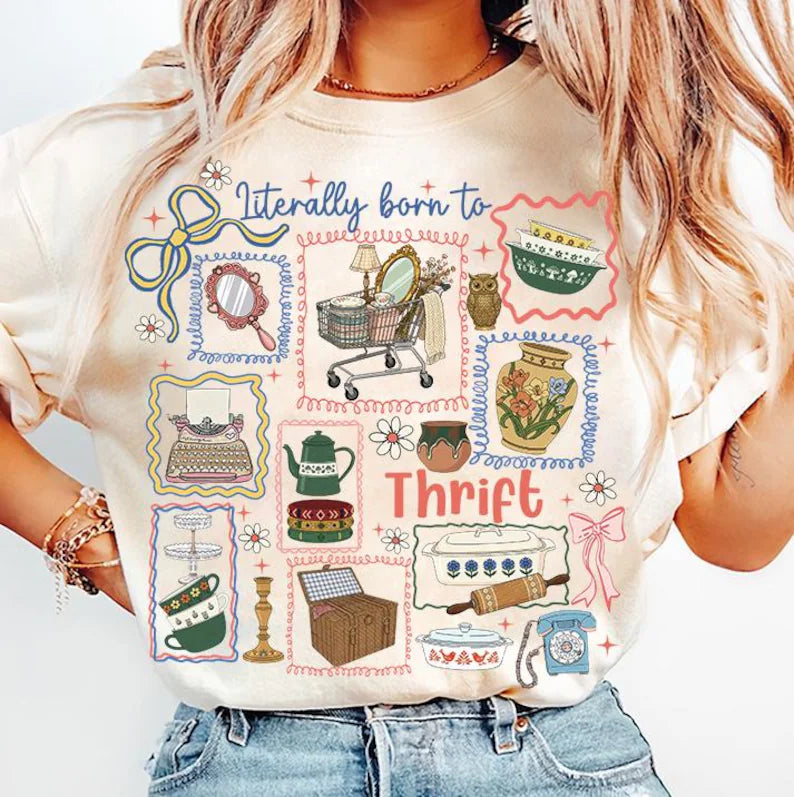 Literally Born To Thrift