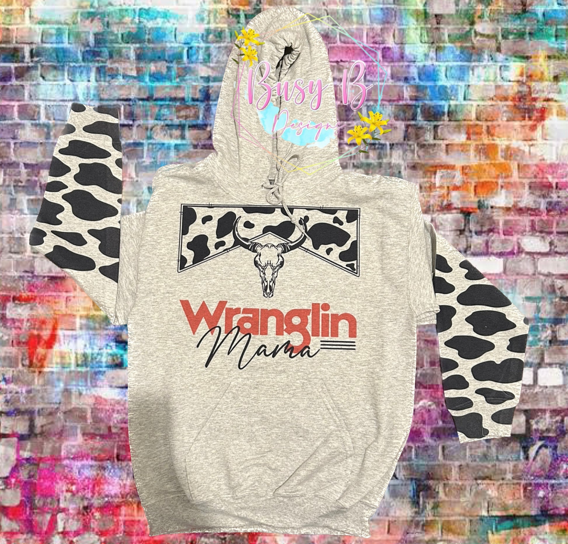 Wranglin Mama Hoodie - Busy B Designs