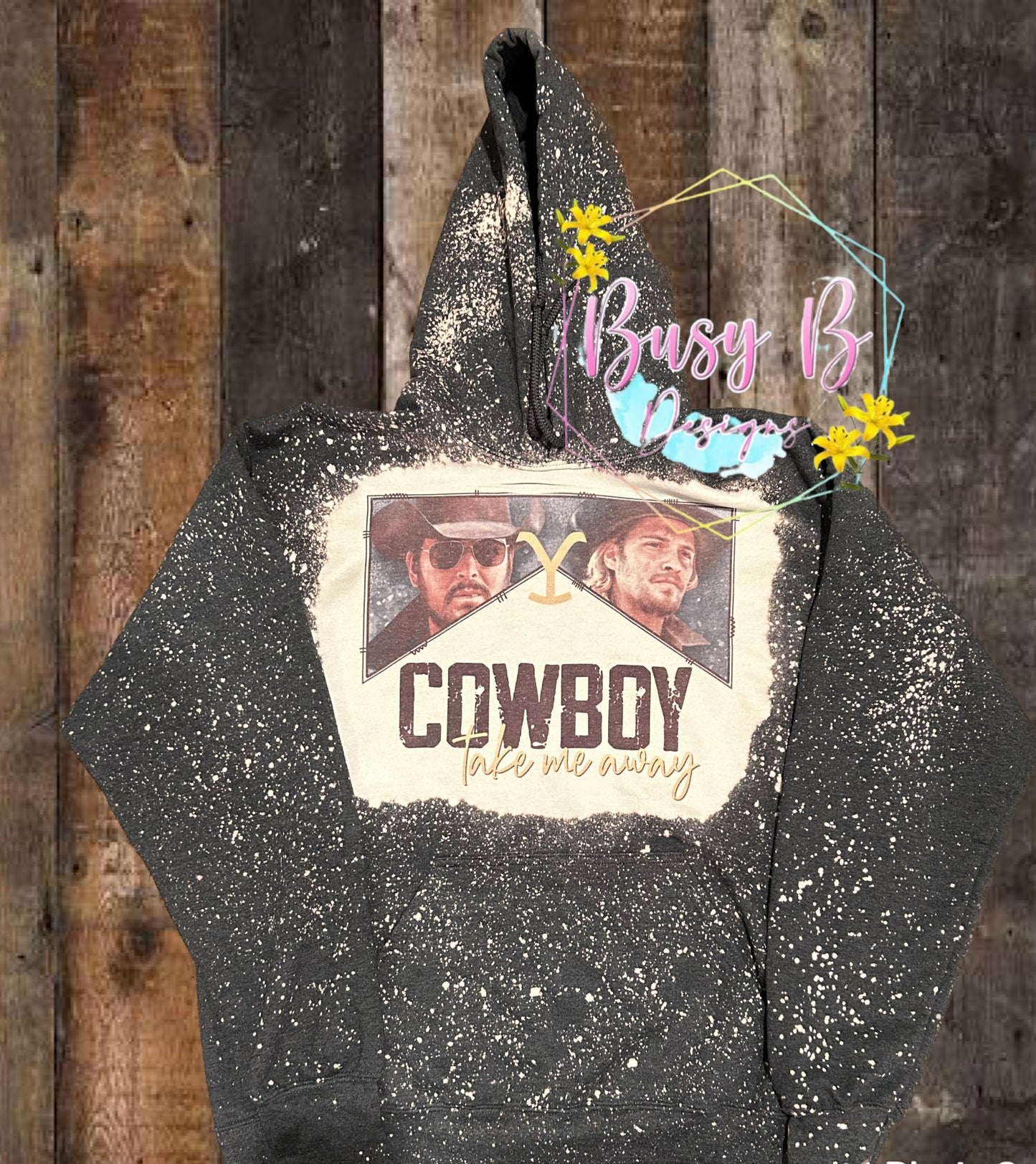 Cowboy Take Me Away - Busy B Designs